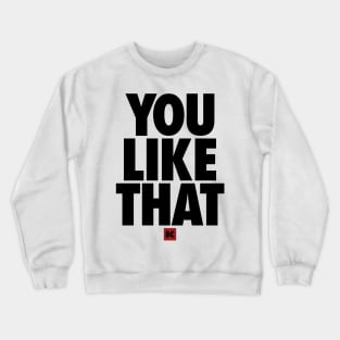 Redskins You Like That Cousins DC Football by AiReal Apparel Crewneck Sweatshirt